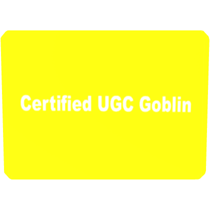 (FREE CODE:GCUGT1) Golden Certified UGC Goblin Tag thumbnail