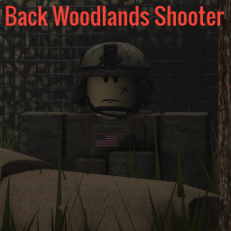 Back Woodlands Shooter [V.1.7]