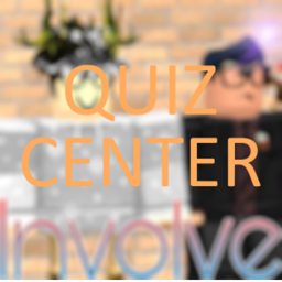 📋 Quiz Center 📋 [APPLY TODAY!]