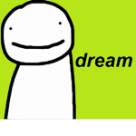 Dream it's not me :)
