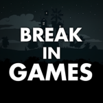 BREAK IN: GAMES