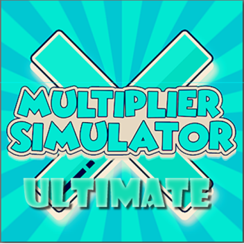 Multiplier Simulator Ultimate