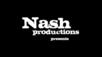 Nash Productions.
