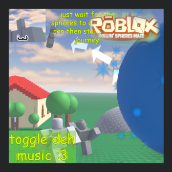 rollin' spheres maze 🔵