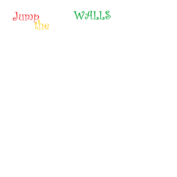 Jump the walls! (work in progress)