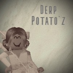 Derp Potato'z