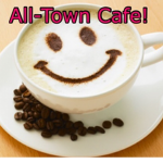 All-Town Cafe!