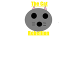 The Cat Rebellion!