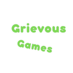 Grievous Games