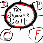 The Pancake Cult.