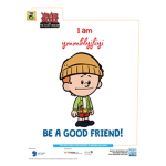 be a good friend