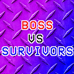 project: boss vs survivors (COLLAB)