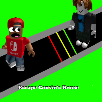 Escape The Cousin's House Obby!