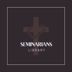 Seminarians: Library