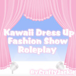 🎀 Kawaii Dress Up Fashion Show Roleplay🎀