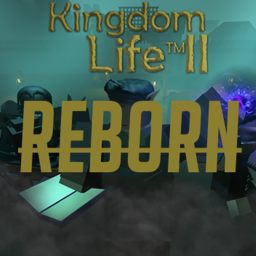 Kingdom Life II [Reborn]