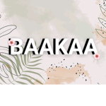 *BAAKAA*