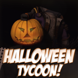 🎃Halloween Tycoon🎃