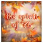 the spirit of '76
