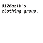 0126azib's clothes group!