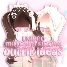 Unipoo's Pick Me Matching Outfit Ideas!