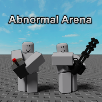 Abnormal Arena
