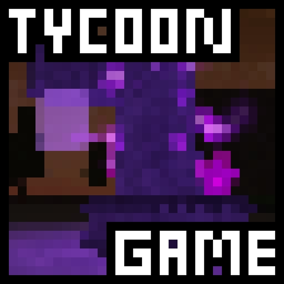 Tycoon Game [WIP]