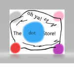 The dot store.