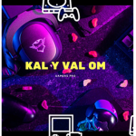 Kal y Val OM