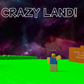 CRAZY LAND BETA!