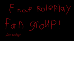 Fnaf Roleplay Fan Group