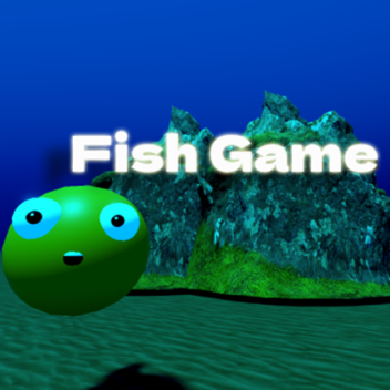 Fish Game (Working On)