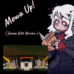 Mowa Up! (JP Edit)