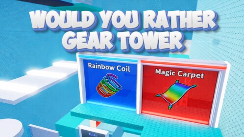 Would You Rather Gear Tower