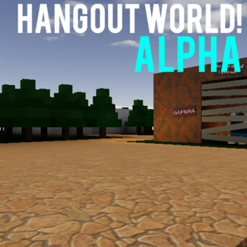 Hangout World V.2.3.5 [Alpha] 