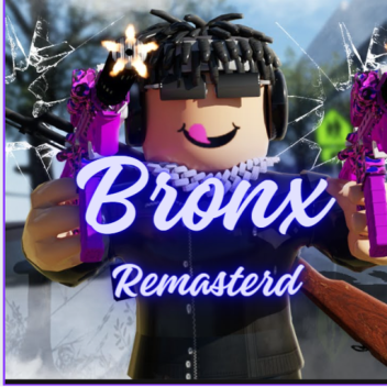 BRONX REMASTERD