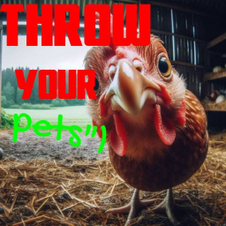 Throw Your Pets