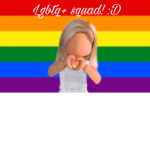 LGBTQ+ squad :D