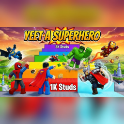 Yeet a SuperHero✨