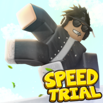Speed Trial