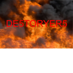 DESTORYERS!
