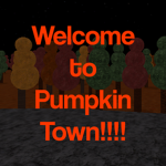 Welcome to Pumpkin Town!!!!