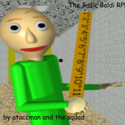 The Basic Baldi RP!