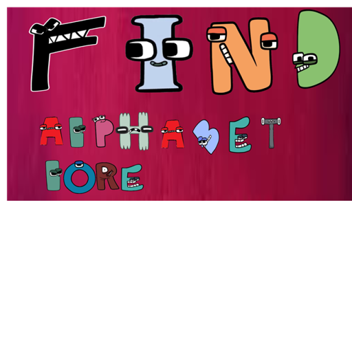 find the Alphabet lore letters