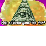 Illuminati Fan group :D (Owned by Eandvwigle)