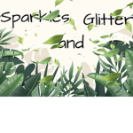 Sparkles And Glitter