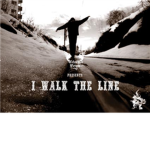 I walk the line.