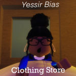 Yessir Bias || Clothing Store