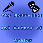 The Actresses and Actors of Roblox