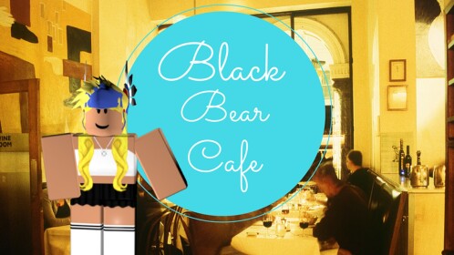 {NEW!} Black Bear Cafe V1